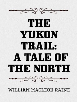 cover image of The Yukon Trail